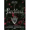 Reckless