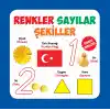 Renkler - Sayılar - Şekiller Türkçe-İngilizce