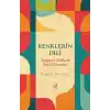 Renklerin Dili - Arapça ve Türkçede Renk Deyimleri