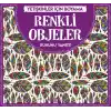 Renkli Objeler - Yetişkinler İçin Boyama