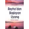 Reyhadan Başlayan Uyanış