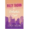 Riley Thorn ve Dolaptaki Ceset