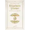 Ritüellerin Şifreleri