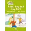 Robot Boy And Frog Girl!
