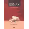 Roman / Tanım - Tarihçe - Teknik
