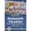 Romantik Yürekler  Futbol Tarihimizin Yeni Devreleri: 1952-1992 Türkiye Futbol Tarihi 3. Cilt