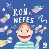 Ron ve Nefes