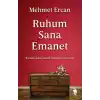 Ruhum Sana Emanet