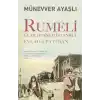 Rumeli ve Muhteşem İstanbul