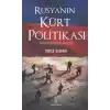 Rusyanın Kürt Politikası