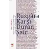 Rüzgara Karşı Duran Şair