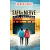 Safa ile Merve  - Kutlu Yolculukta