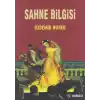 Sahne Bilgisi