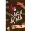 Sakın Açma - Dişler!