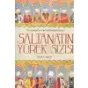 Saltanatın Yürek Sızısı