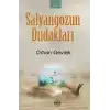 Salyangozun Dudakları