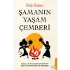 Şamanın Yaşam Çemberi