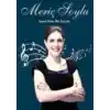 Sanat Dolu Bir Yaşam: Meriç Soylu