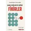 Şans Verilmeye Değer Fikirler