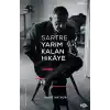 Sartre Yarım Kalan Hikaye