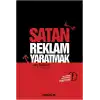 Satan Reklam Yaratmak