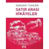 Satır Arası Hikayeler