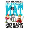 Satranç Oyunları 2 İki Hamlede Mat