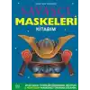 Savaşçı Maskeleri Kitabım
