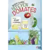 Sebze Olmak İsteyen Domates