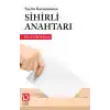 Seçim Kazanmanın Sihirli Anahtarı