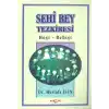 Sehi Bey Tezkiresi Heşt-Behişt