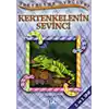 Şekerleme Öyküleri - Kertenkelenin Sevinci