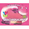 Şekilli Hayvanlar Serisi - Brachiosaurus