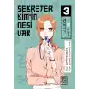 Sekreter Kim’in Nesi Var 3
