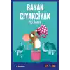 Sen De Oku- Bayan Ciyakciyak
