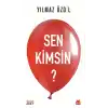 Sen Kimsin?