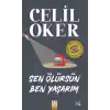 Sen Ölürsün Ben Yaşarım