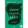 Senin Suçun Değil