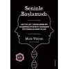 Seninle Başlamadı - İmzalı ve Ciltli Özel Baskı