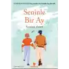 Seninle Bir Ay