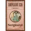 Sergüzeşt (Günümüz Türkçesiyle)