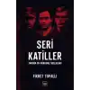 Seri Katiller: Tarihin En Korkunç Suçluları