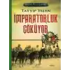 Sevda Tutulması 1 - İmparatorluk Çöküyor