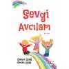 Sevgi Avcıları