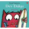 Sevgi Canavarı ve Dev Dalga – Sevgi Canavarı