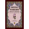 Sevgi Tohumu (Habbetü’l-Mahabbe)