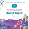 Sevgili Peygamberim 2 - Ebabil Kuşları