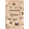 Sevmenin Zamanı Yok