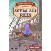 Seydi Ali Reis - Kahraman Türk Denizcileri