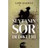 Şeytanın Sor Dedikleri